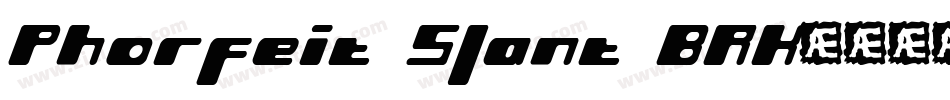 Phorfeit Slant BRK字体转换
